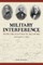 Military Interference With the Election in Delaware, November 4, 1862