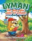 Lyman The Dog Who Went To School