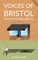 Voices of Bristol