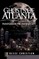Ghosts of Atlanta