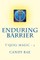 Enduring Barrier