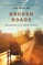 Broken Roads