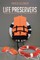 Life Preservers
