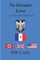No Greater Love, A Novel of World War II