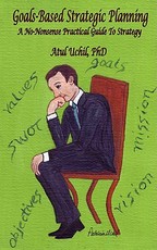 Goals-Based Strategic Planning Goals-Based Strategic Planning