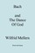 Bach and the Dance of God