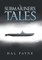A Submariner's Tales