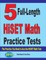 5 Full-Length HiSET Math Practice Tests
