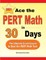 Ace the PERT Math in 30 Days