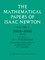 The Mathematical Papers of Isaac Newton: Volume 1