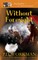 Without Foresight
