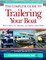 The Complete Guide to Trailering Your Boat
