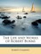 The Life and Works of Robert Burns