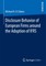 Disclosure Behavior of European Firms around the Adoption of IFRS