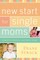 New Start for Single Moms Bible Study Participant's Guide