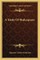 A Study of Shakespeare