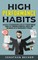 High Performance Habits