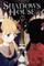 Shadows House, Vol. 2