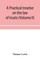 A practical treatise on the law of trusts (Volume II)
