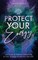 Protect Your Energy