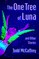 The One Tree of Luna