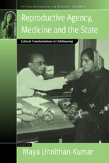 Reproductive Agency, Medicine and the State Reproductive Agency, Medicine and the State