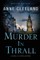 Murder in Thrall