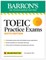 Toeic Practice Exams Premium: 6 Practice Tests + Online Audio, Sixth Edition