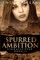Spurred Ambition