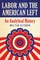 Labor and the American Left