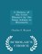 A History of the Great Massacre by the Sioux Indians in Minnesota - Scholar's Choice Edition