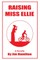Raising Miss Ellie