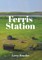 Ferris Station