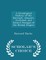 A Genealogical History of the Dormant, Abeyant, Forfeited, and Extinct Peerages of the British Empire - Scholar's Choice Edition