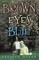 Brown Eyes Blue