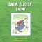 Swim, Allison, Swim!