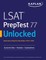 LSAT PrepTest 77 Unlocked
