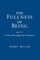 Fullness of Being