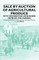 Sale by Auction of Agricultural Produce - With Information on Business Methods for Farmers