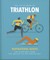 The Little Book of Triathlon