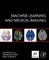 Machine Learning and Medical Imaging
