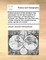 Critical Account of the Situation and Destruction by the First Eruptions of Mount Vesuvius, of Herculaneum, Pompeii, and Stabia; The Late Discovery of Their Remains; The Subterraneous Works Carried on in Them