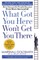 What Got You Here Won't Get You There