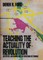 Teaching the Actuality of Revolution
