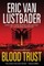 Blood Trust