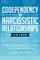 Codependency and Narcissistic Relationships