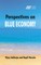 Perspectives on the Blue Economy