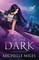 Call of the Dark