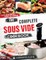 The Complete Sous Vide Cookbook