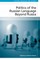 Politics of the Russian Language Beyond Russia